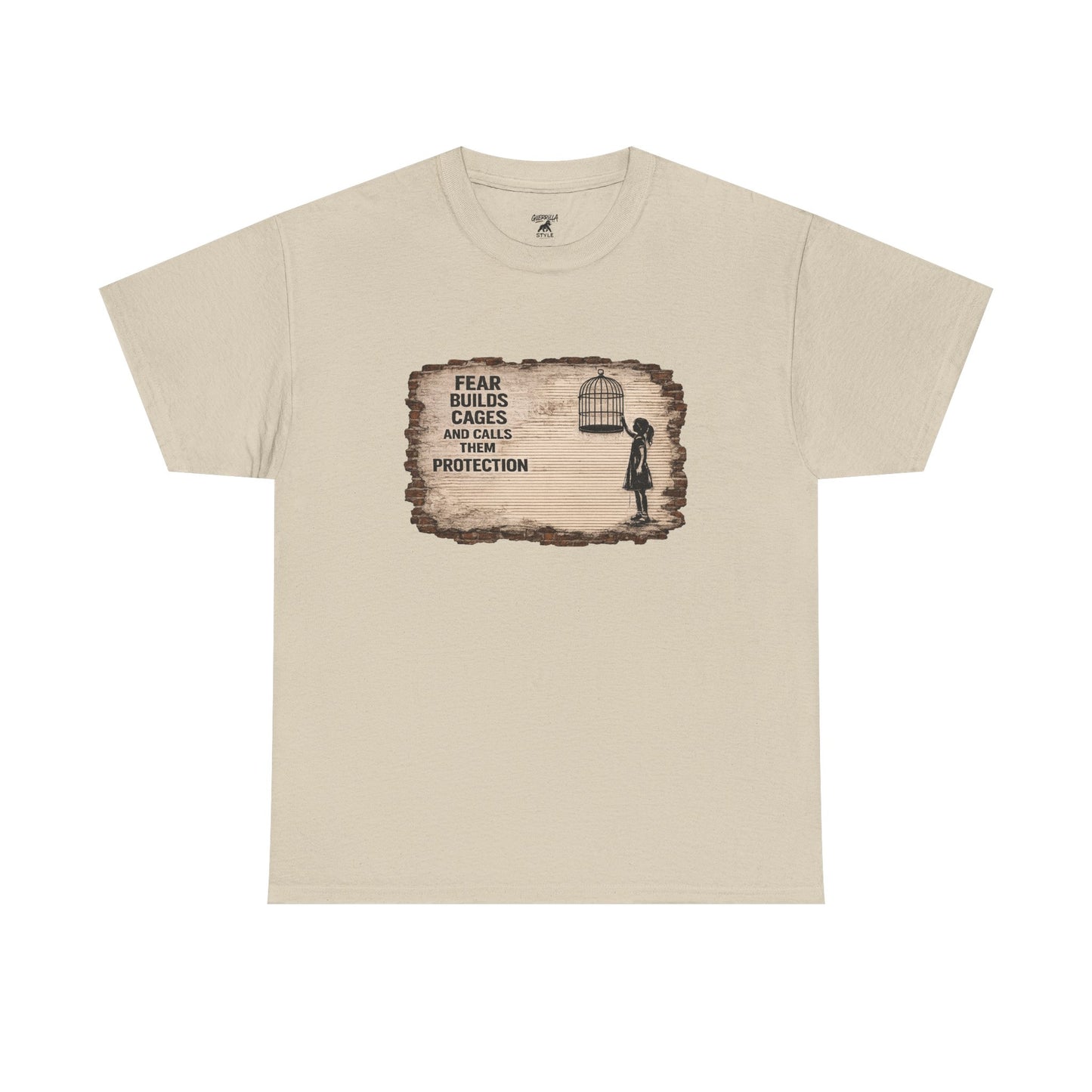 Fear Builds Cages - Unisex Heavy Cotton Tee