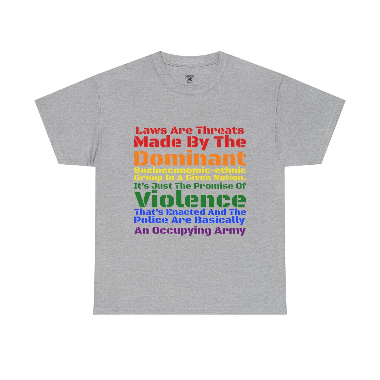 Laws Are Threats - Unisex Heavy Cotton Tee
