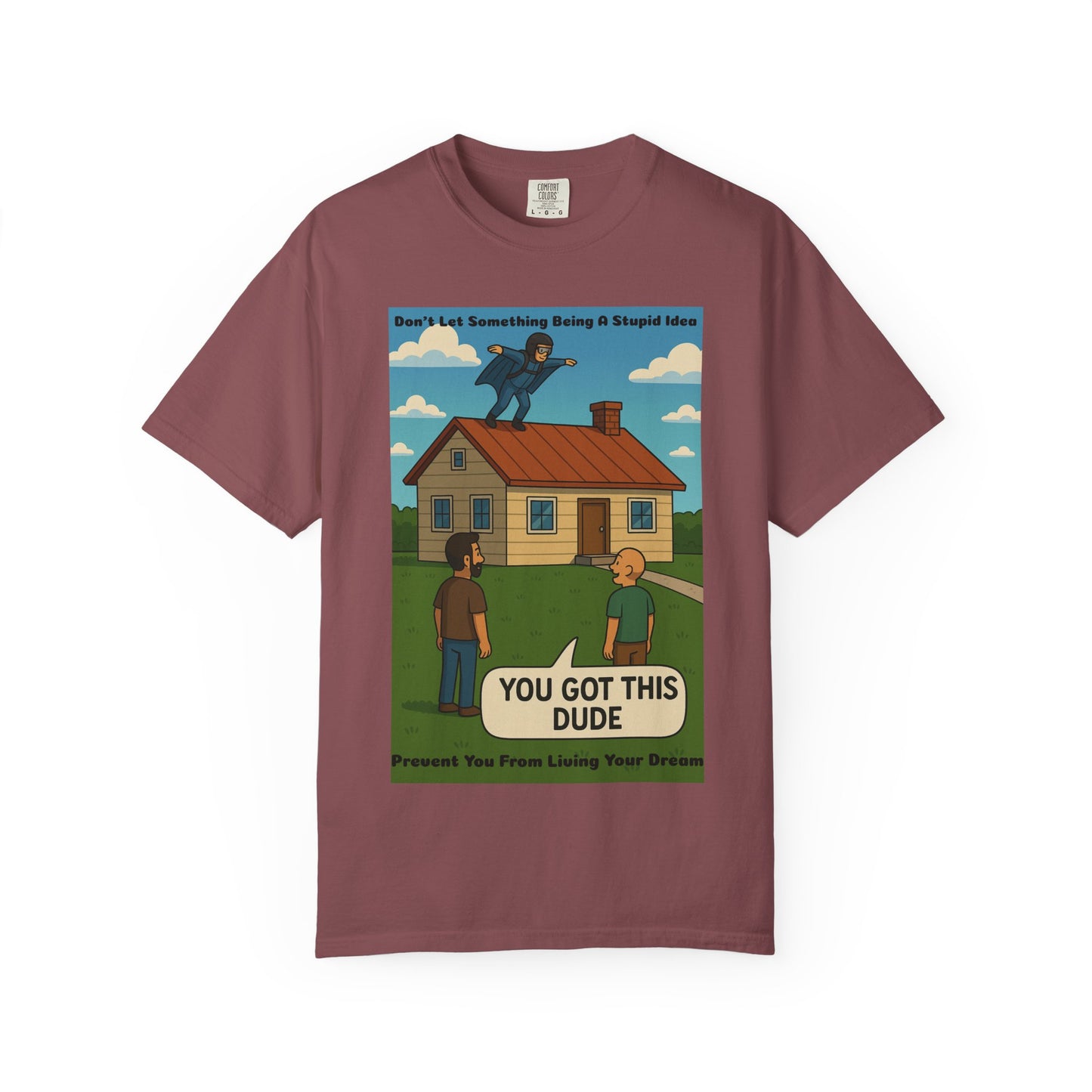 Live Your Dream - T-Shirt