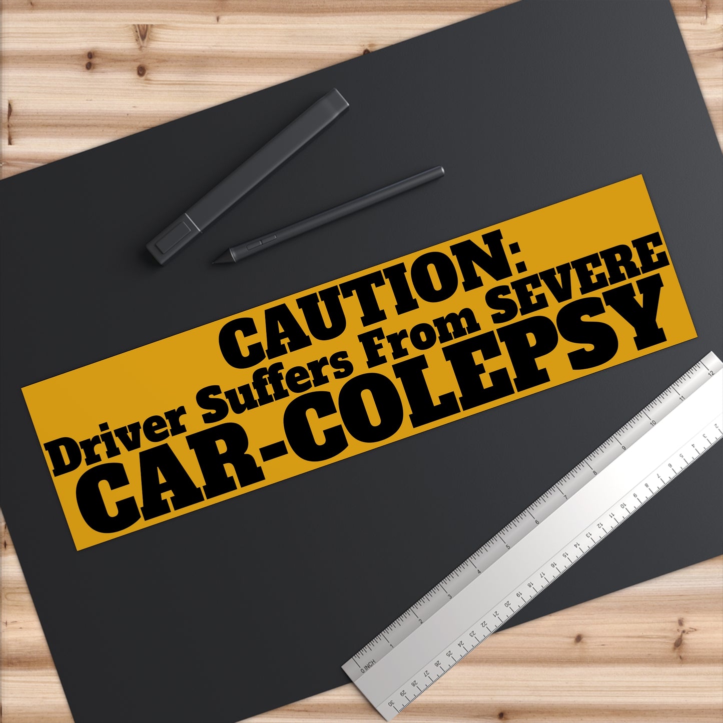 Severe Car-Colepsy - Bumper Sticker