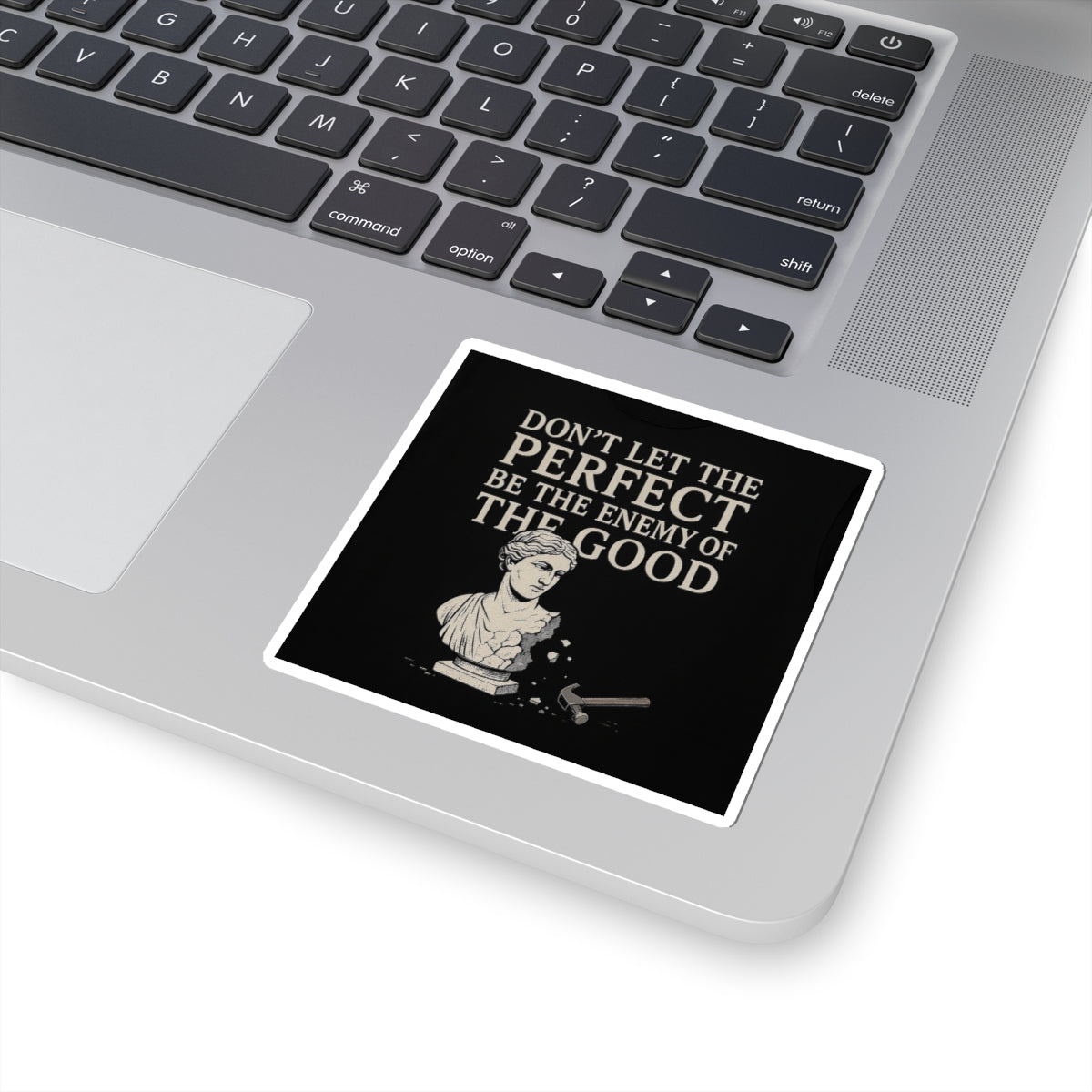 Enemy of the Good - Square Sticker