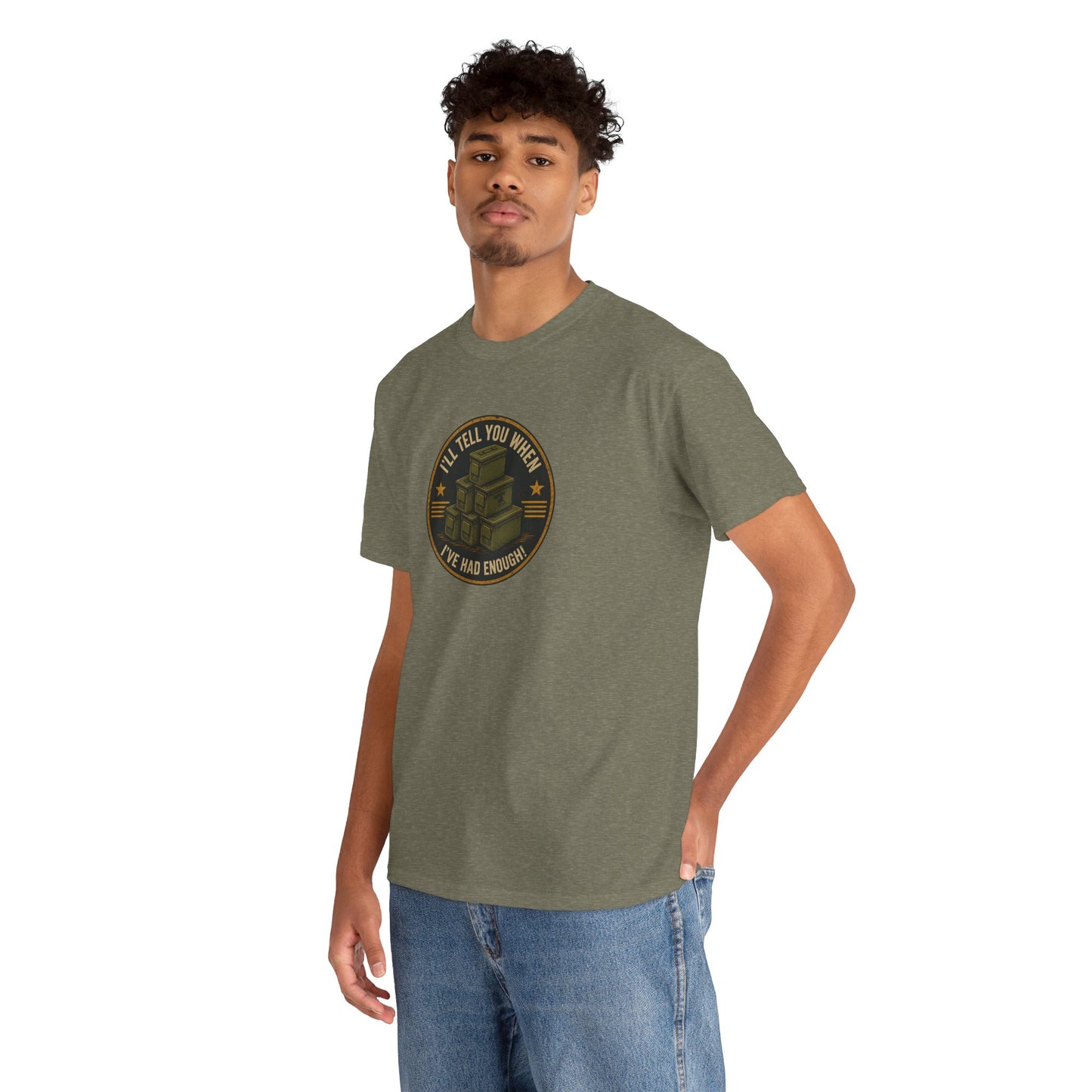 It's Never Enough - Unisex Heavy Cotton Tee