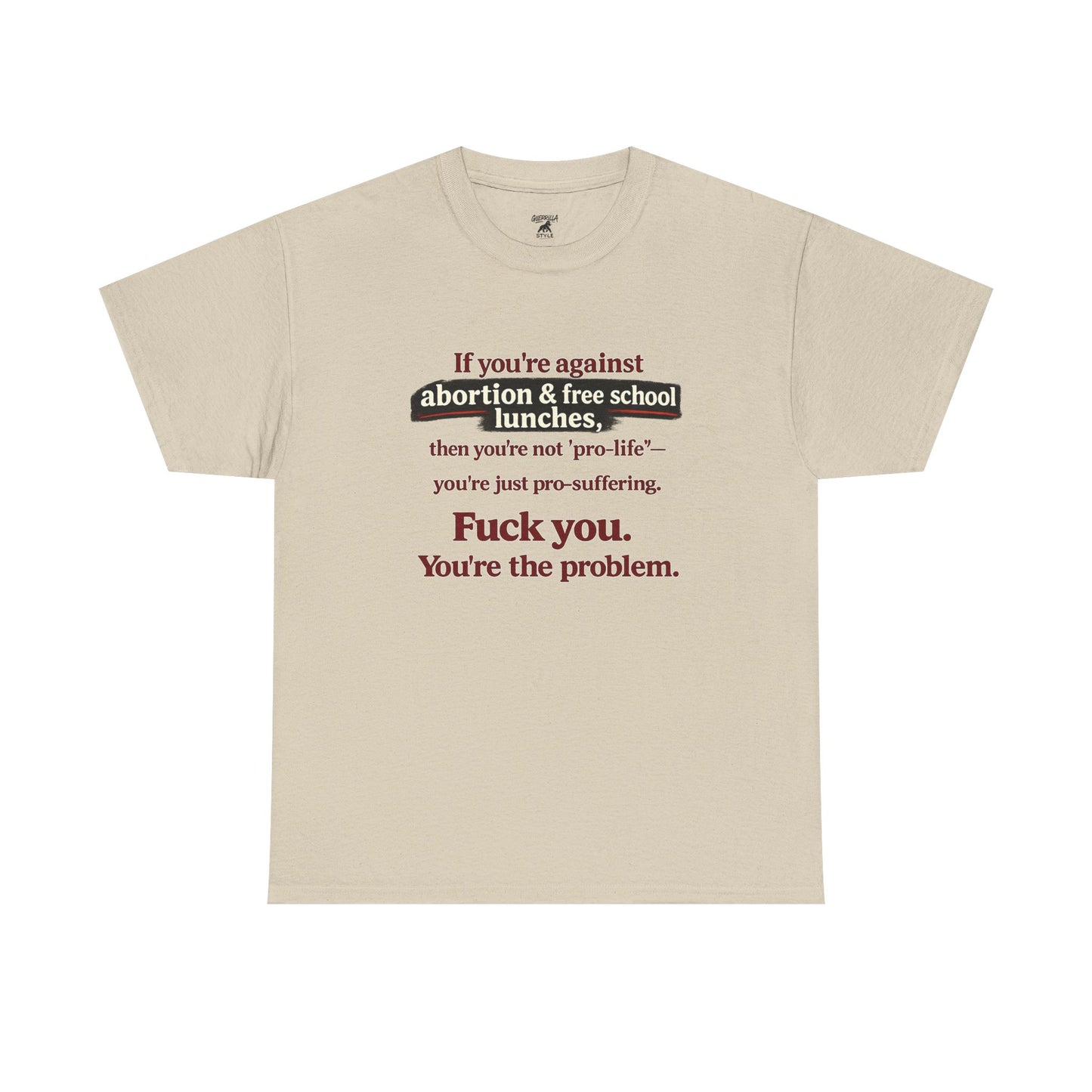 You're The Problem - Unisex Heavy Cotton Tee
