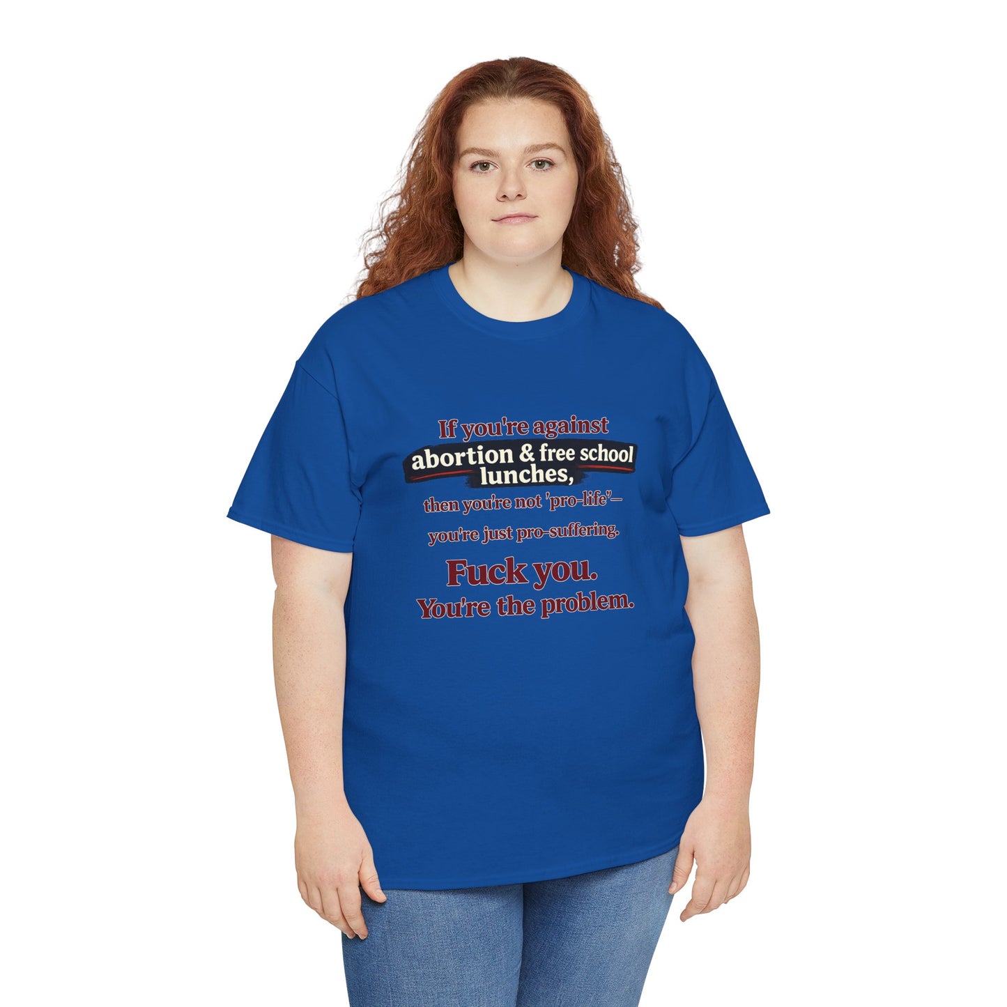 You're The Problem - Unisex Heavy Cotton Tee