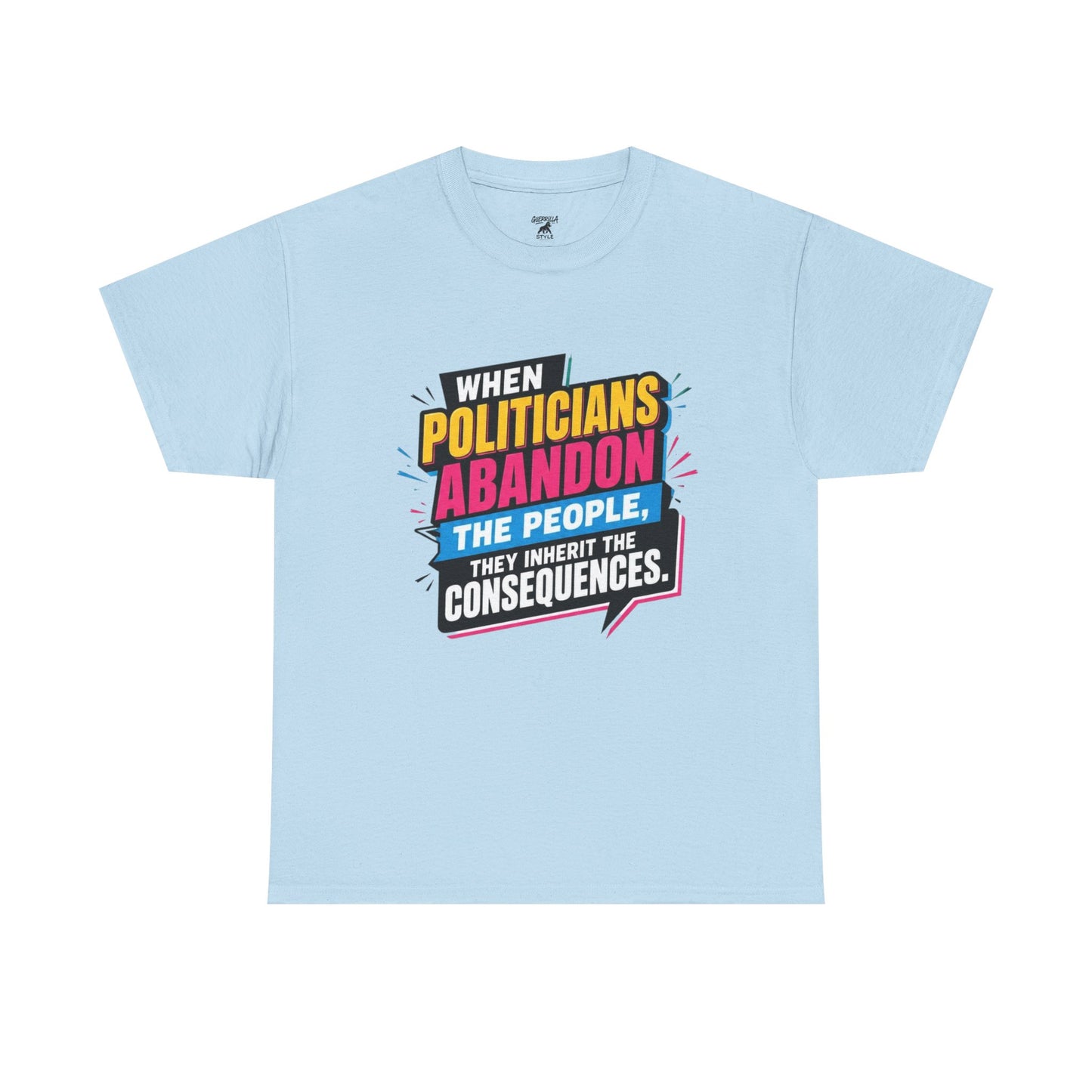 Politicians Chose Sides - Unisex Heavy Cotton Tee