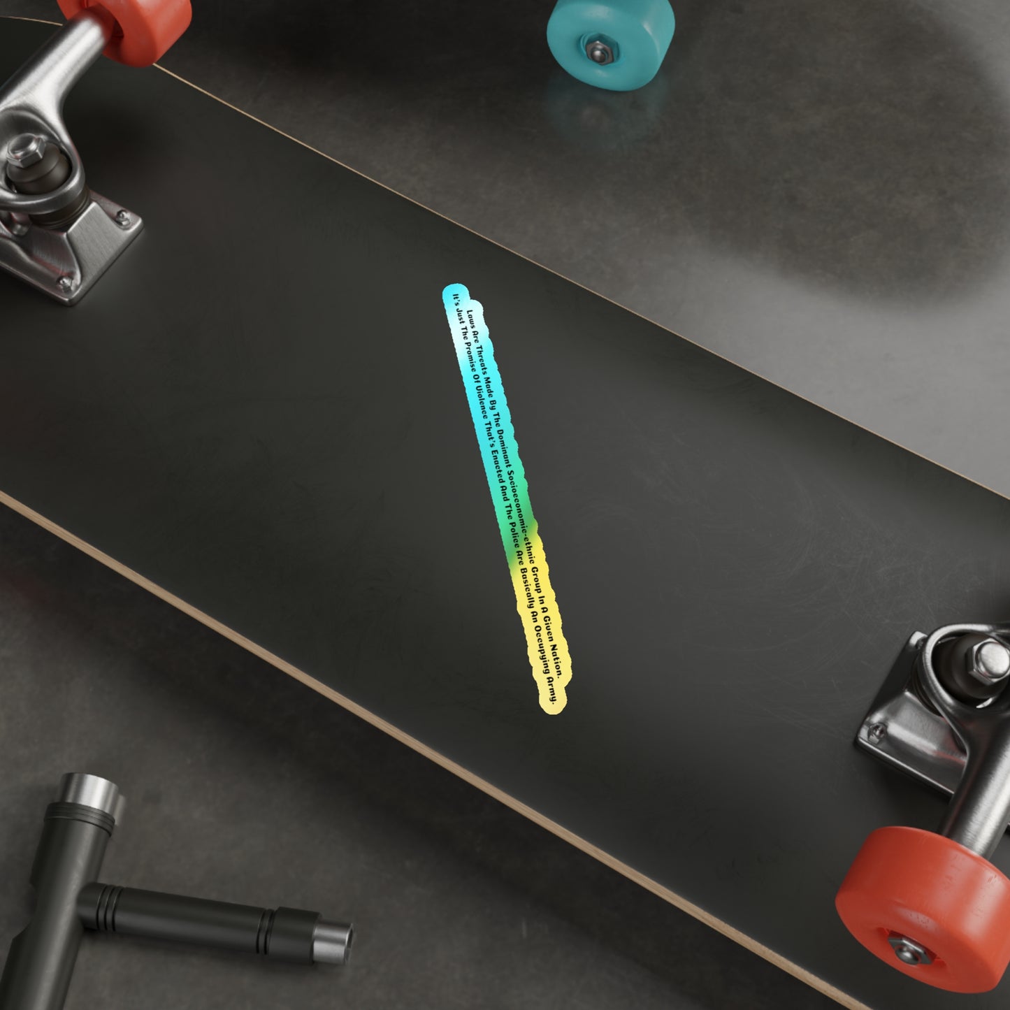 Laws Are Threats - Holographic Die-Cut Stickers