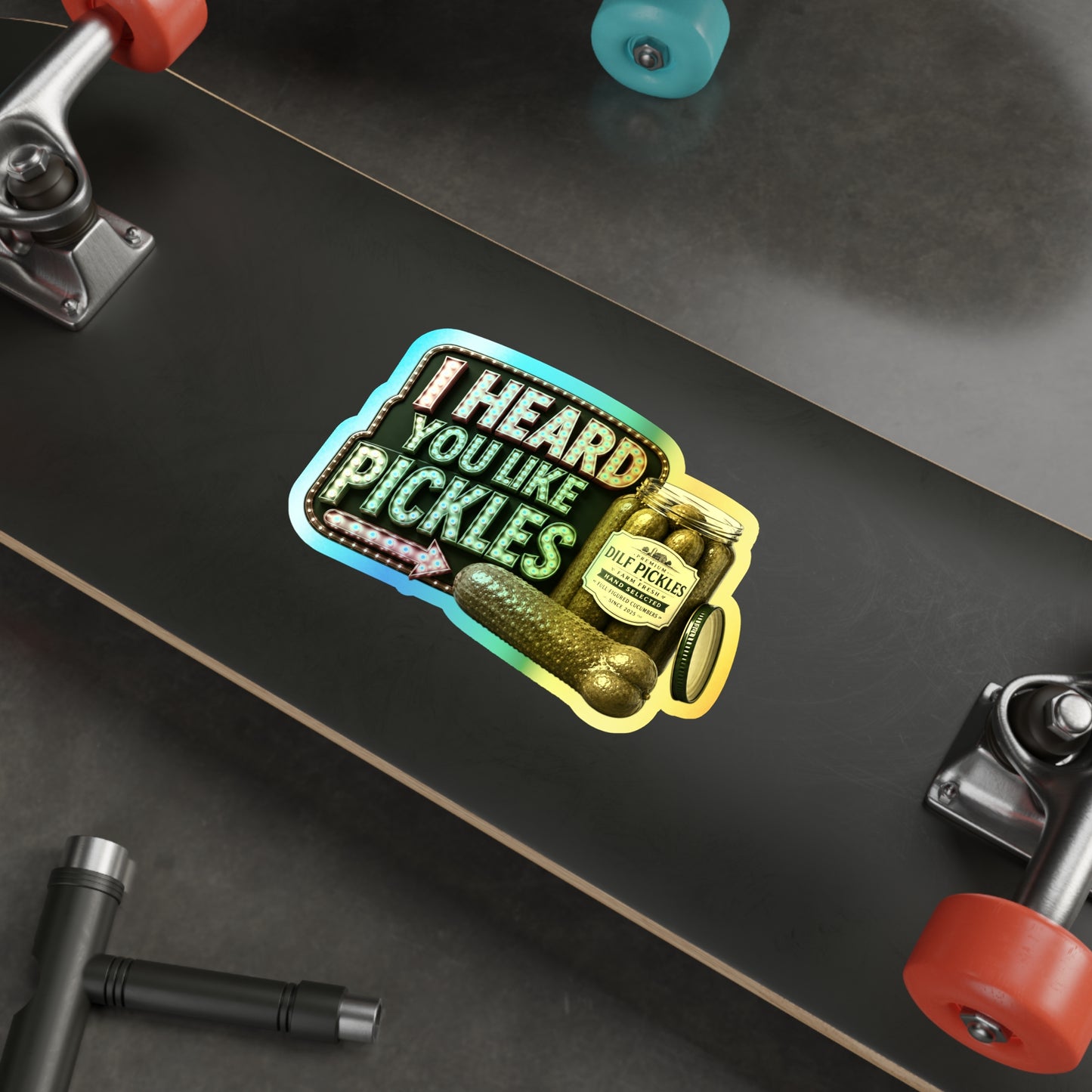 Like Pickles - Holographic Die-cut Stickers