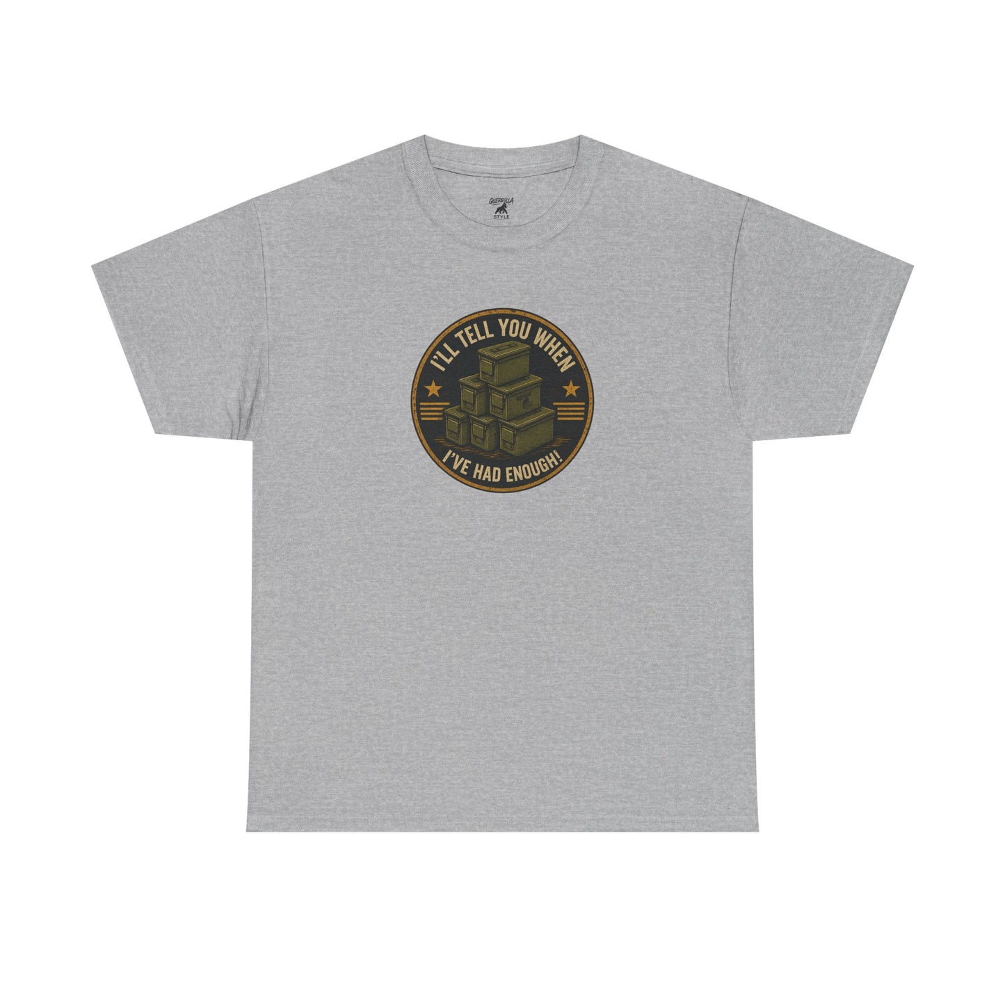 It's Never Enough - Unisex Heavy Cotton Tee