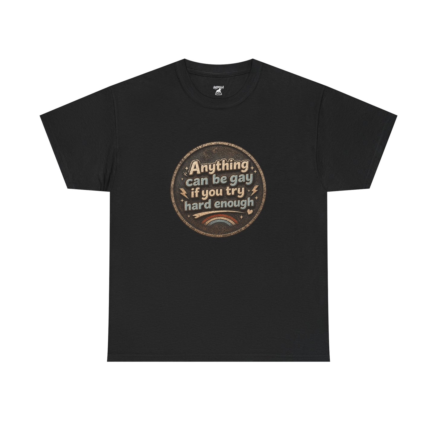 Anything Can Be Gay - Unisex Heavy Cotton Tee