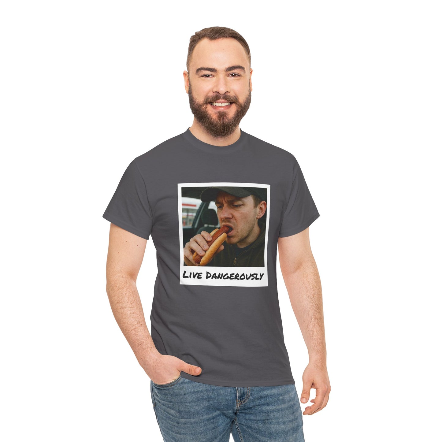 Live Dangerously - Unisex T-shirt