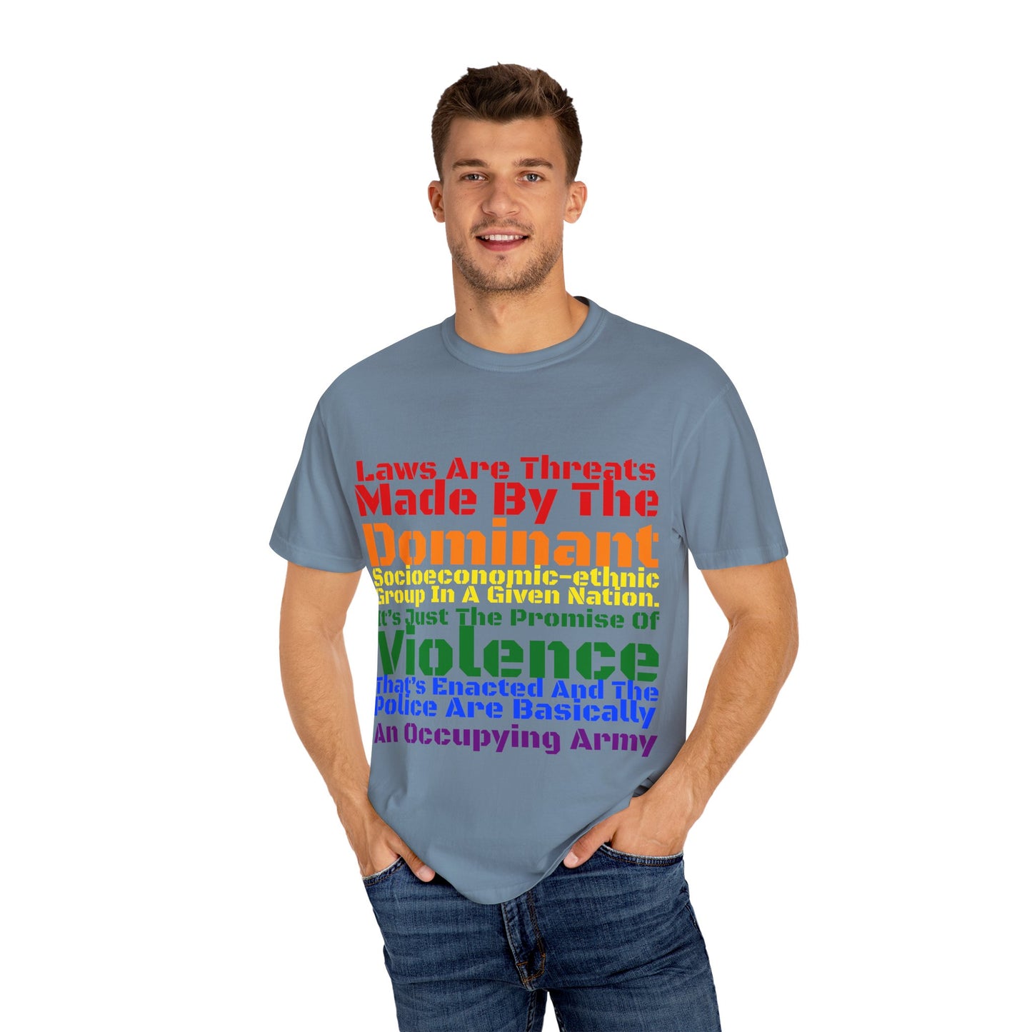 Laws Are Threats - T-shirt