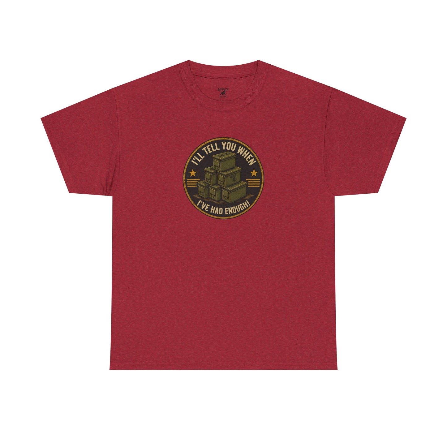 It's Never Enough - Unisex Heavy Cotton Tee