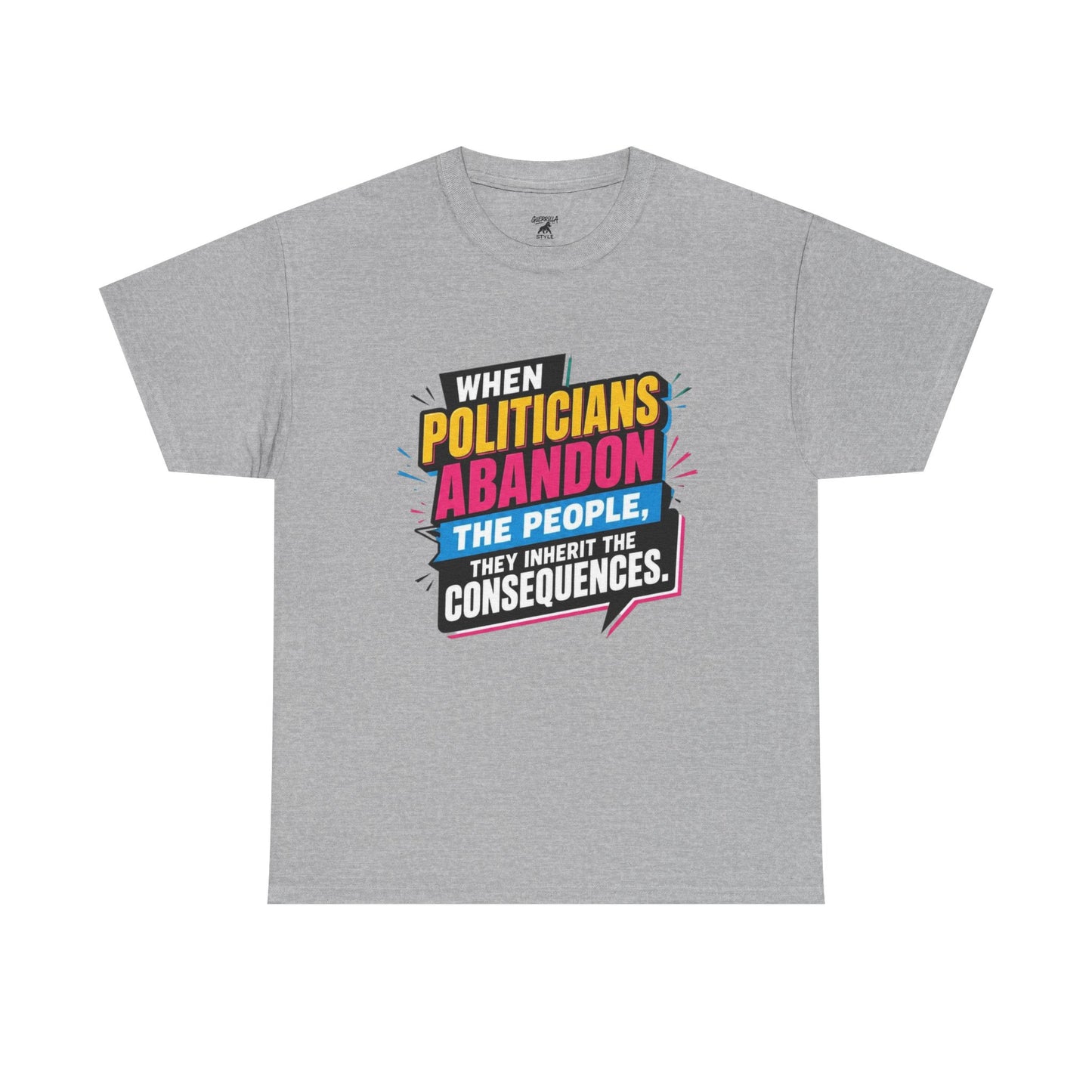 Politicians Chose Sides - Unisex Heavy Cotton Tee